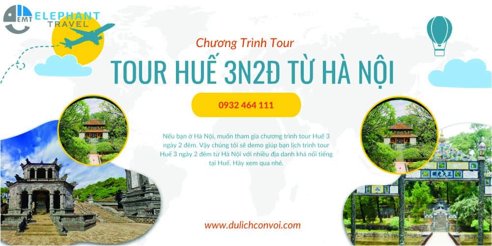 tour huế 3 ngày 2 đêm từ hà nội